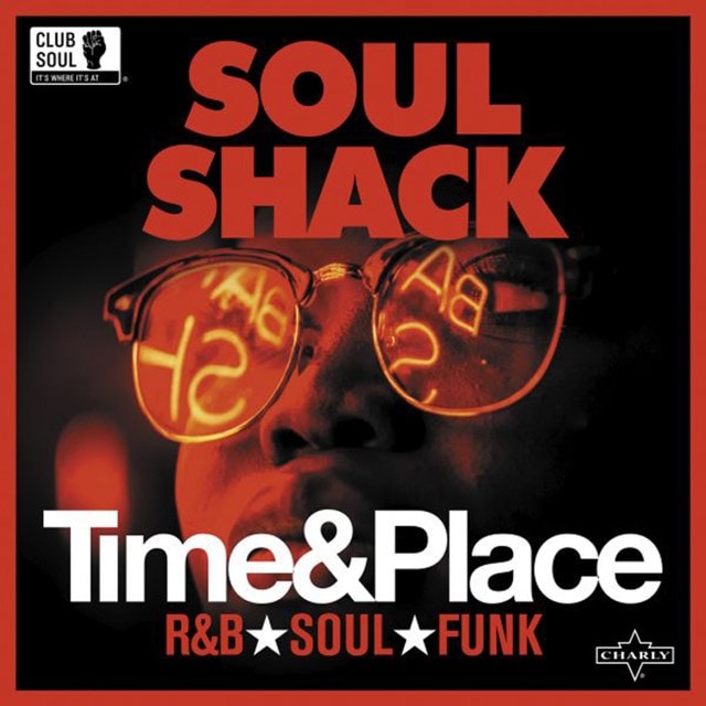 Soul Shack: Time & Place - 1