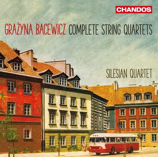 Grazyna Bacewicz: Complete String Quartets - 1
