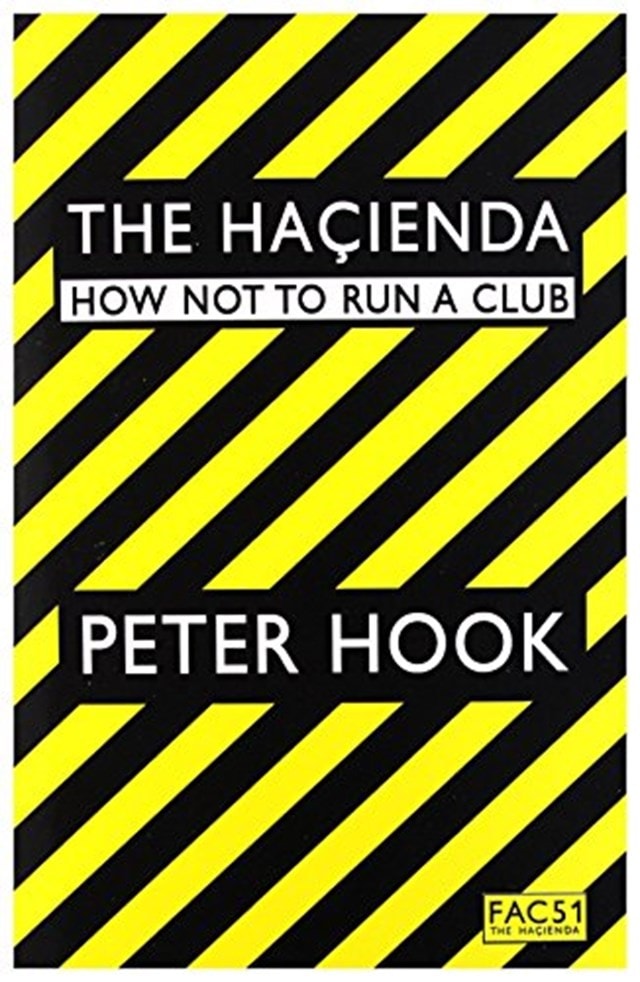 The Hacienda: How Not To Run A Club - 1