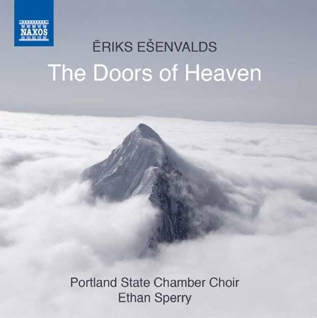 Eriks Esenvalds: The Doors of Heaven - 1