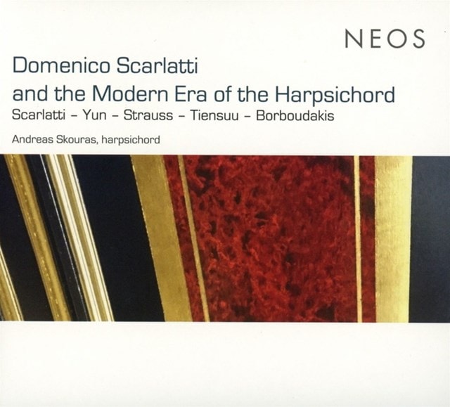 Domenico Scarlatti: And the Modern Era of the Harpsichord - 1