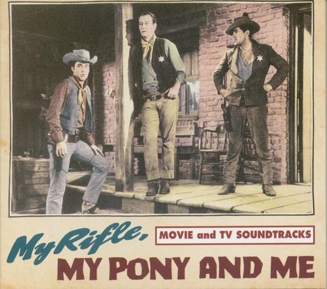 My Rifle, My Pony and Me: Movie and TV Soundtracks - 1