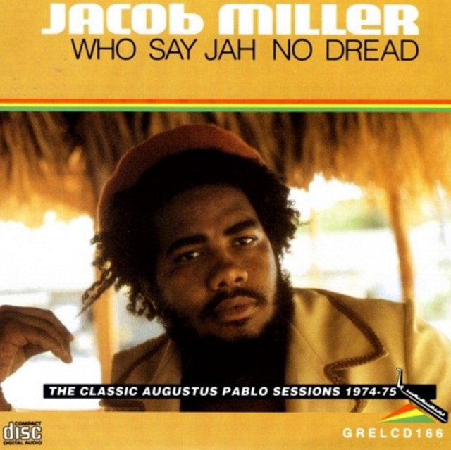 Who Say Jah No Dread: The Classic Augustus Pablo Sessions 1974-75 - 1