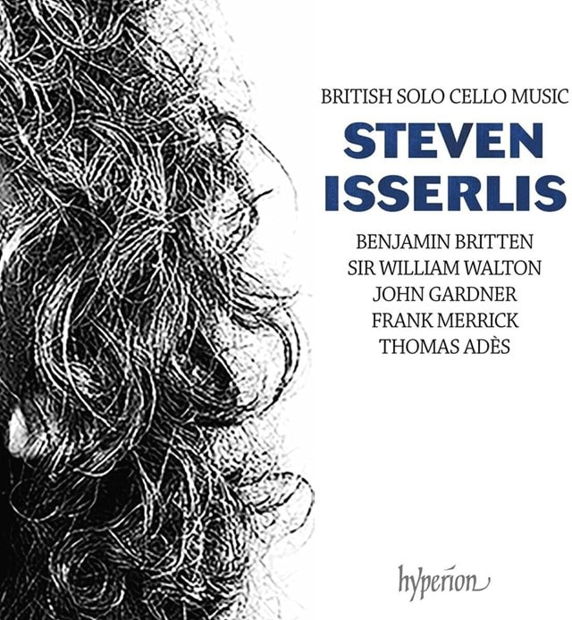 Steven Isserlis: British Solo Cello Music - 1