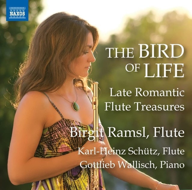 The Bird of Life: Late Romantic Flute Treasures - 1