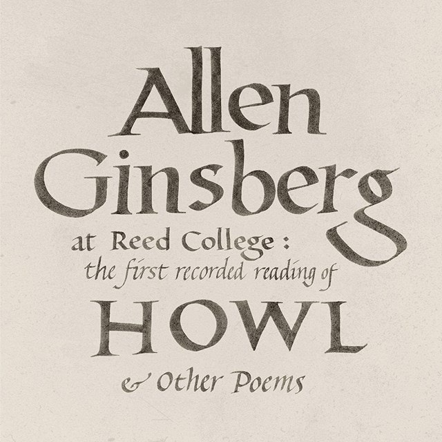 At Reed College: The First Recorded Reading of 'Howl' & Other... - 1