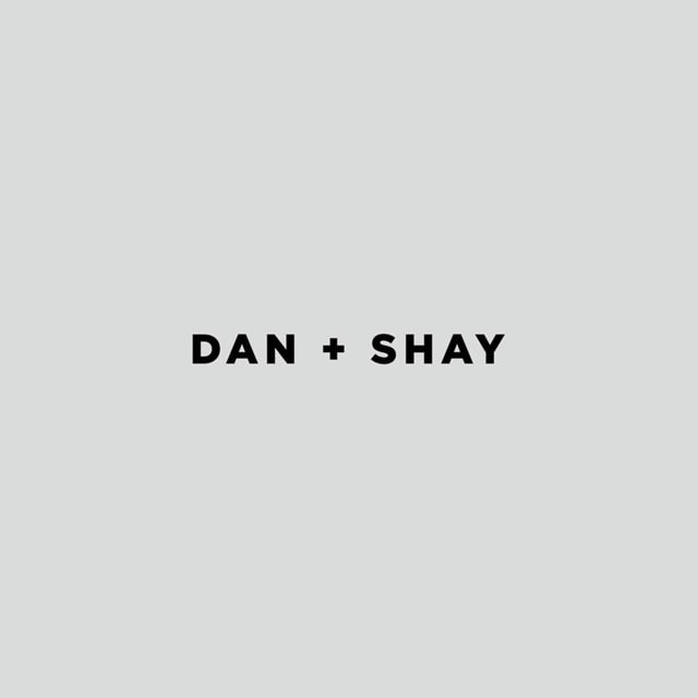 Dan + Shay - 1