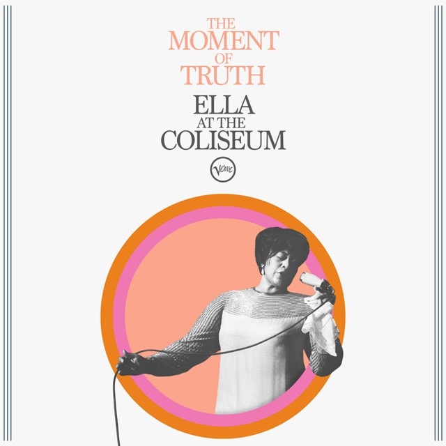 The Moment of Truth: Ella at the Coliseum - 1