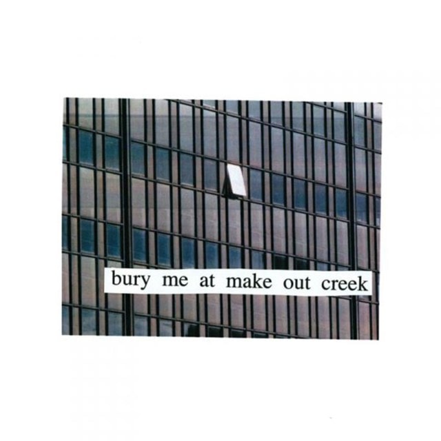 Bury Me at Make Out Creek - 1