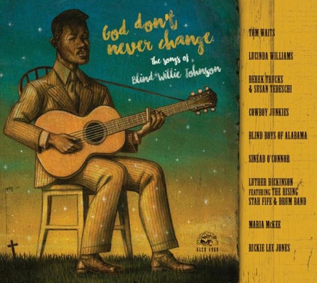 God Don't Never Change: The Songs of Blind Willie Johnson - 1