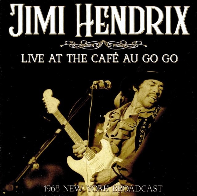 Live at the Cafe Au Go Go: 1968 New York Broadcast - 1