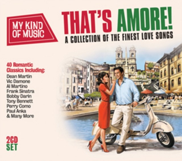 That's Amore!: A Collection of the Finest Love Songs - 1