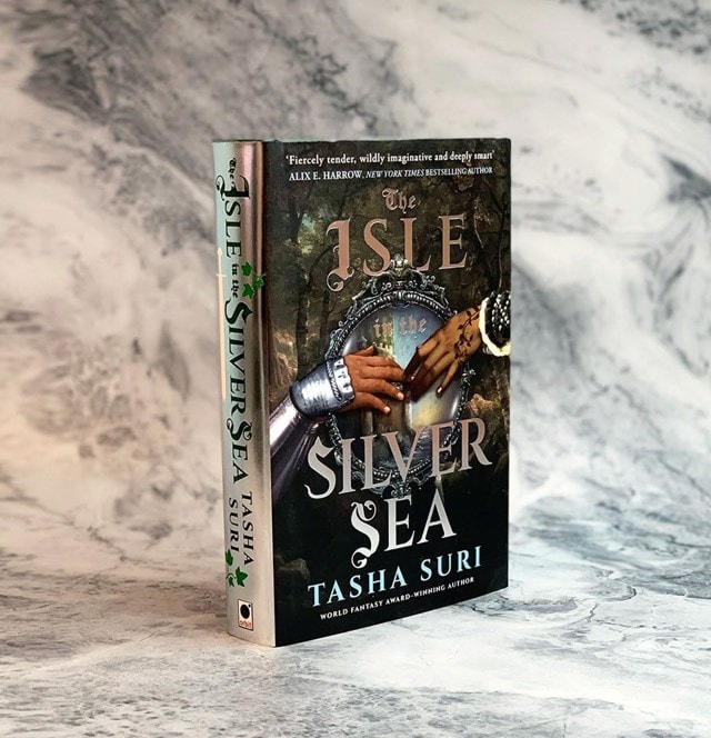 The Isle In The Silver Sea Hardback By Tasha Suri - 2