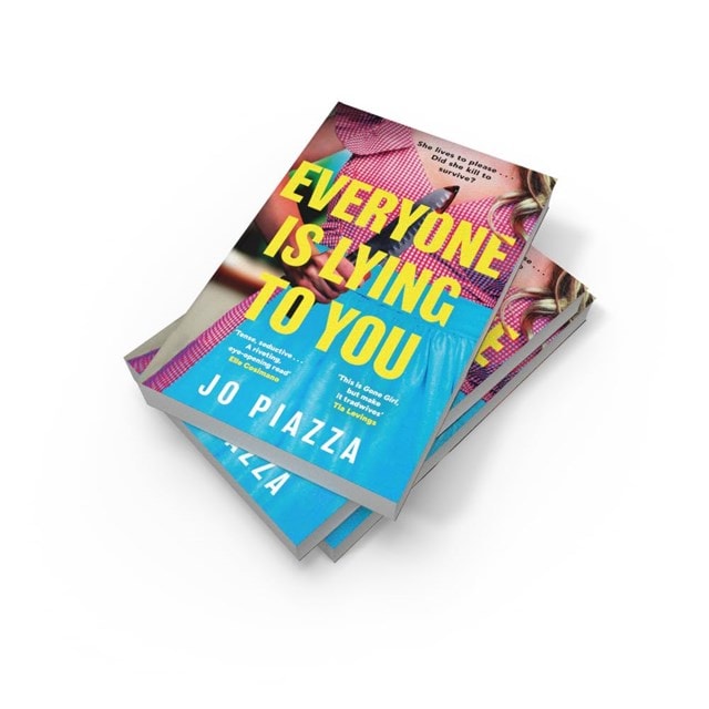 Everyone Is Lying To You Paperback By Jo Piazza - 3