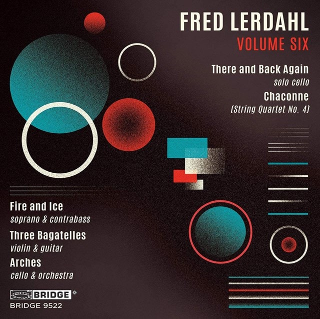Fred Lerdahl: There and Back Again/Chaconne - Volume 6 - 1