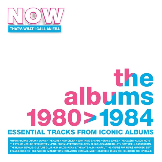 NOW That's What I Call an Era: The Albums 1980-1984 - 3