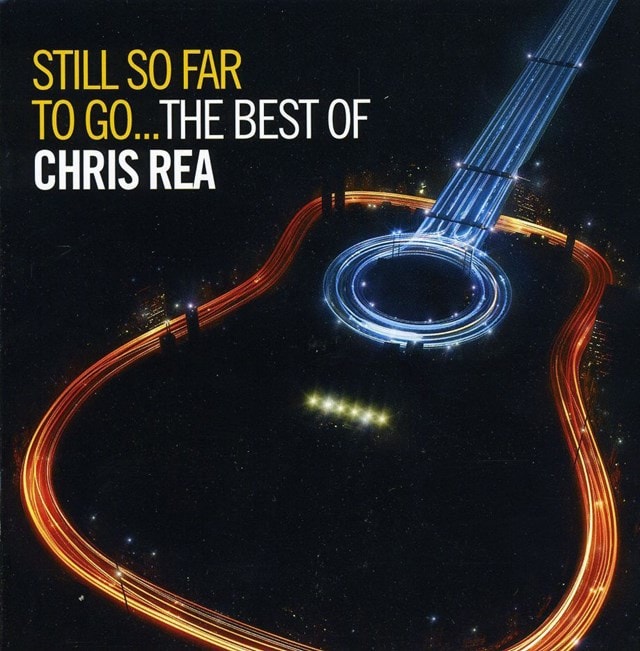 Still So Far to Go: The Best of Chris Rea - 1