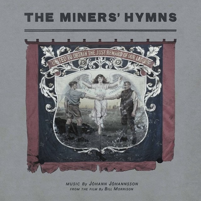 The Miners' Hymns: United to Obtain the Just Reward of Our Labour - 1