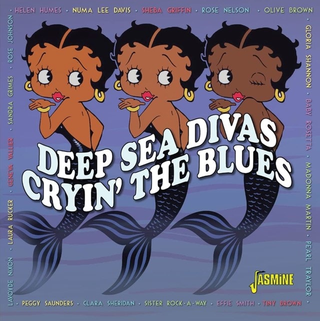 Cryin' the Blues: Deep Sea Divas - 2