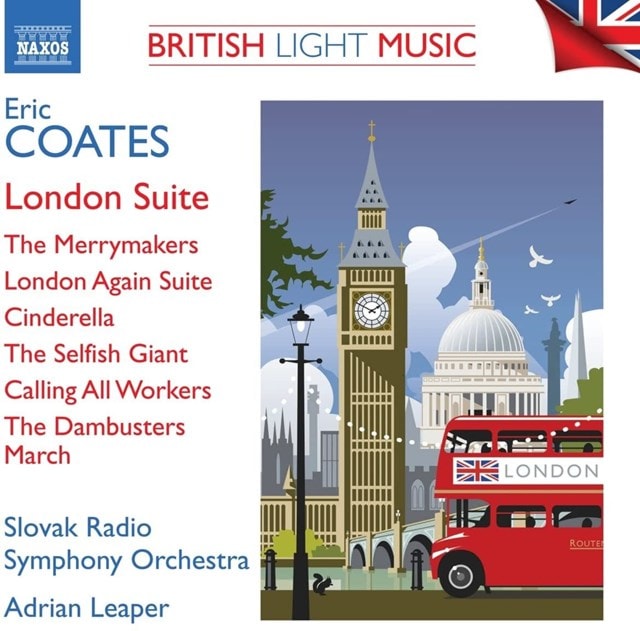 Eric Coates: London Suite/The Merrymakers/London Again Suite/... - 1