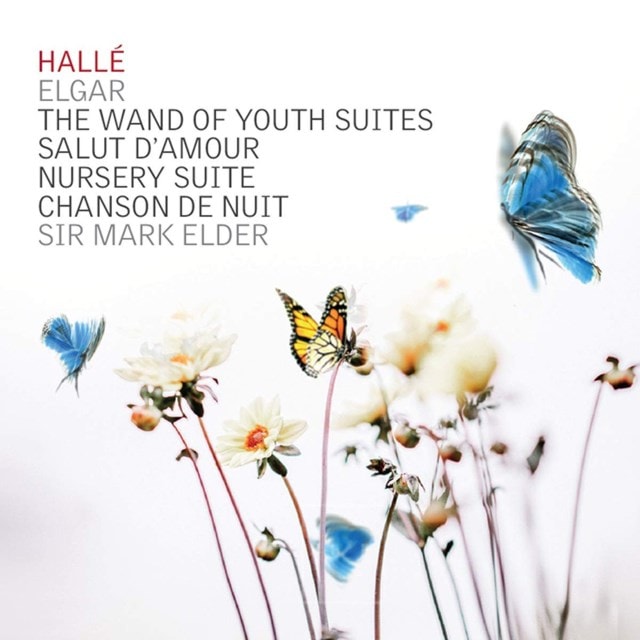 Elgar: The Wand of Youth Suites/Salut D'amour/Nursery Suite/... - 1