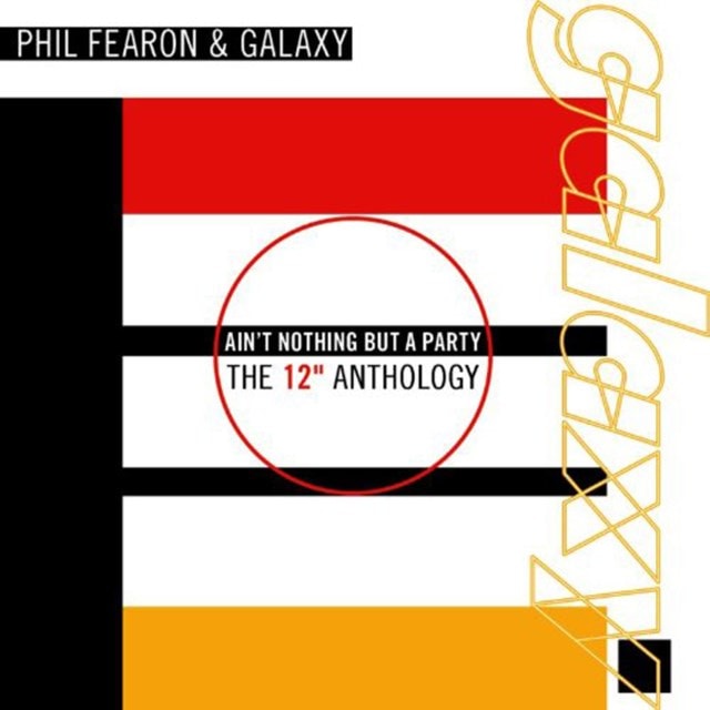 Ain't Nothing But a Party: The 12" Anthology - 1