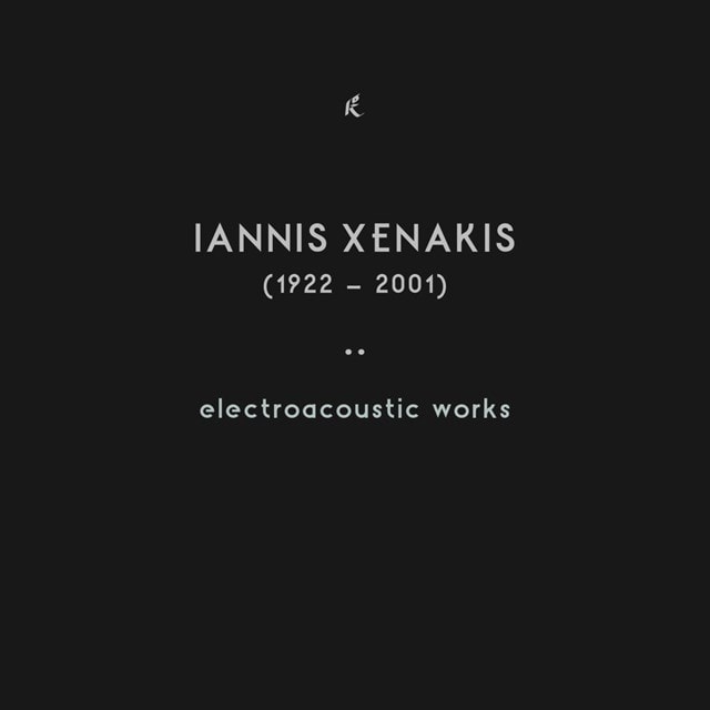 Iannis Xenakis: Electroacoustic Works - 1