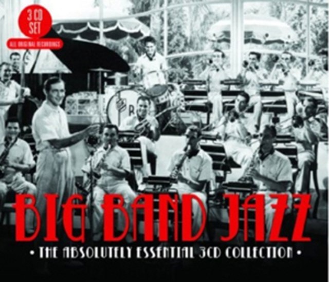 Big Band Jazz: The Absolutely Essential Collection - 1