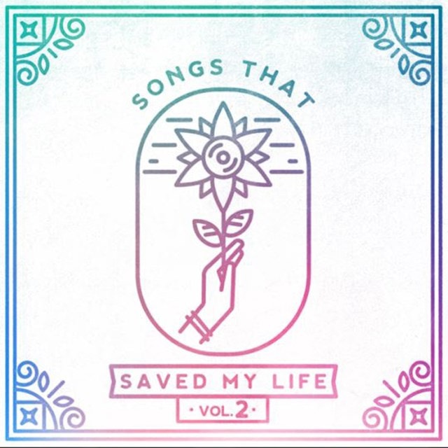 Songs That Saved My Life - Volume 2 - 1