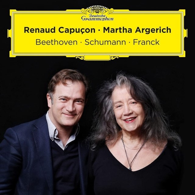 Renaud Capucon/Martha Argerich: Beethoven/Schumann/Franck - 1