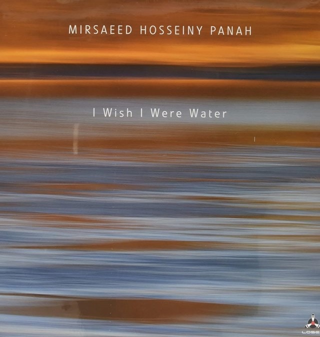 Mirsaeed Hosseinypanah: I Wish I Were Water - 1