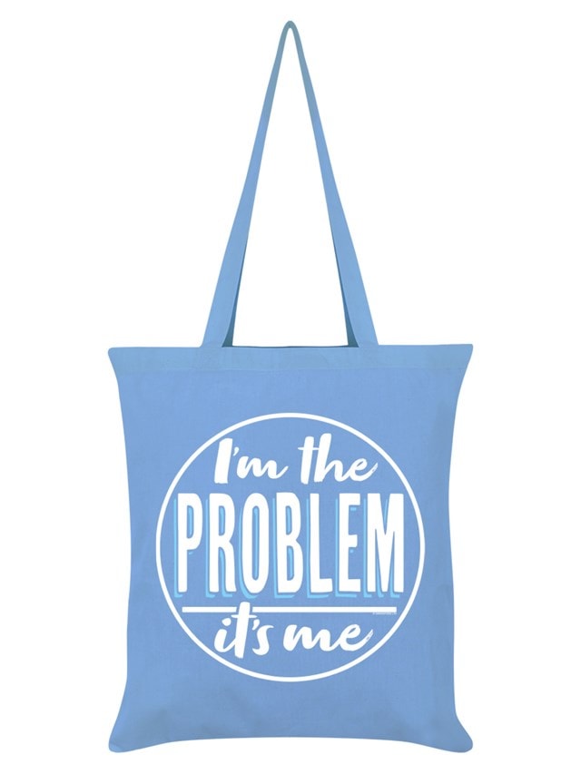 I'm The Problem It's Me Sky Blue Tote Bag - 1