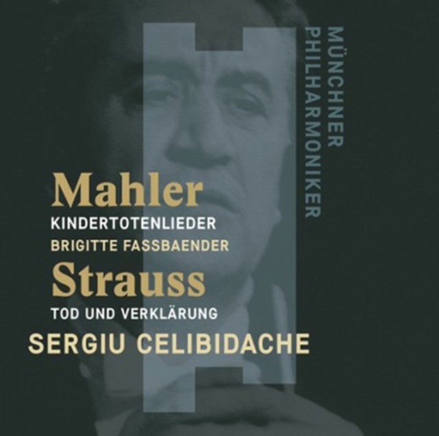 Mahler: Kindertotenlieder/Strauss: Tod Und Verklarung - 1