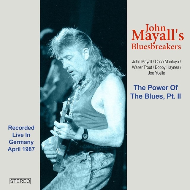 The Power of the Blues Part 2: Recorded Live in Germany, April 1987 - 2