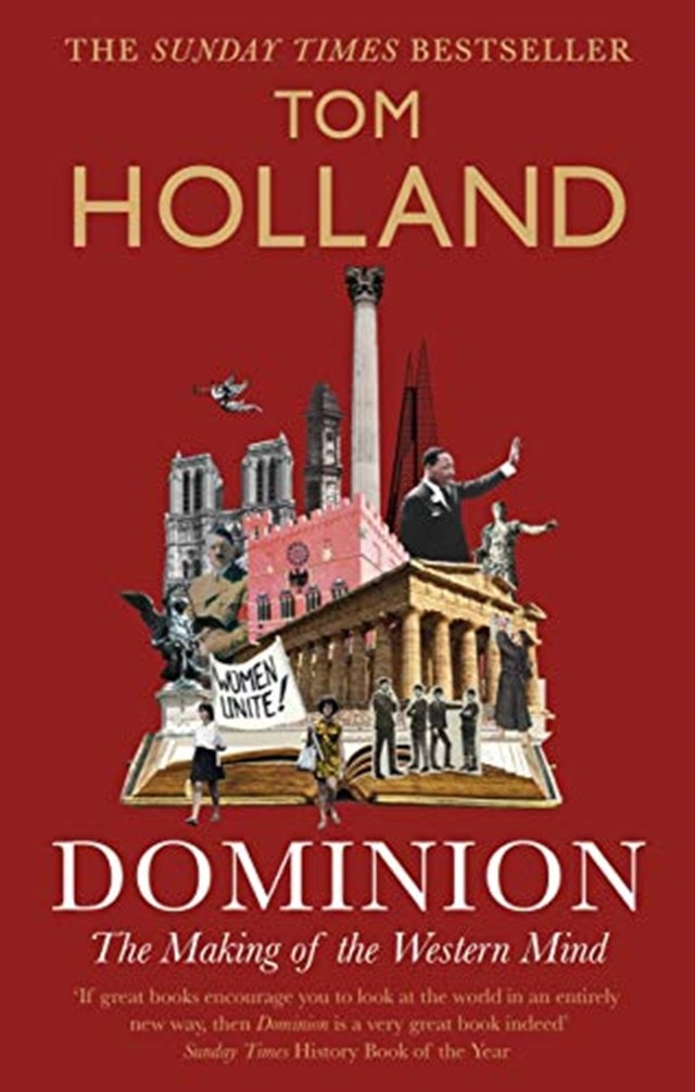 Dominion: How the Christian Revolution Remade the World - 1