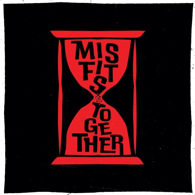 Misfits Together - 2