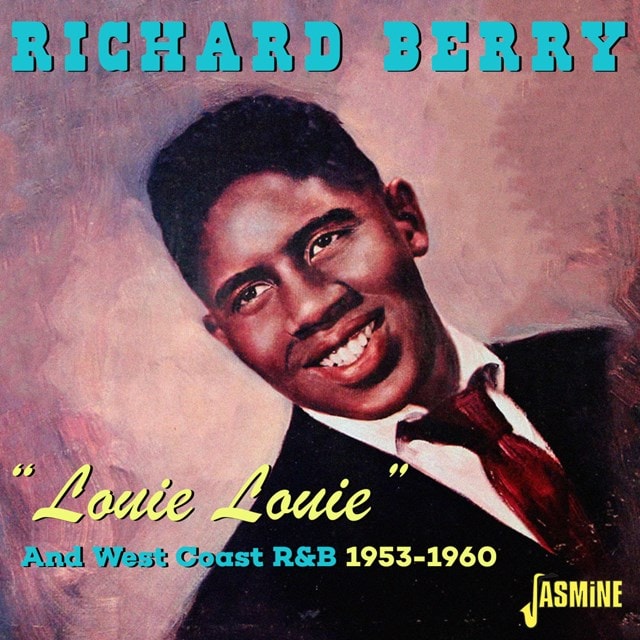 Louie Louie and West Coast R&B 1953-1960 - 1