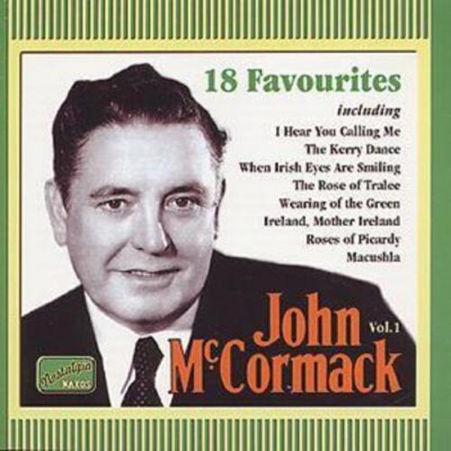 John McCormack Vol.1 Favourites: 18 Favourites - 1