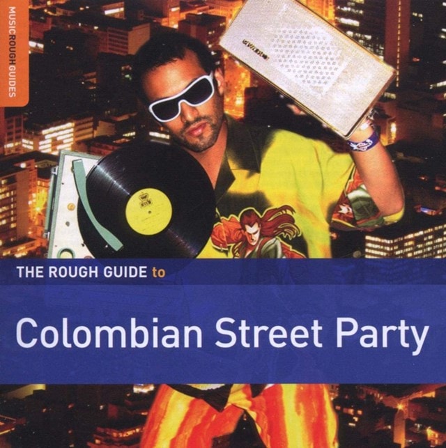 Rough Guide to Columbian Street Party - 1
