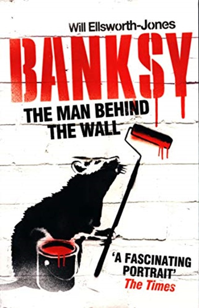 Banksy - The Man Behind The Wall - 1