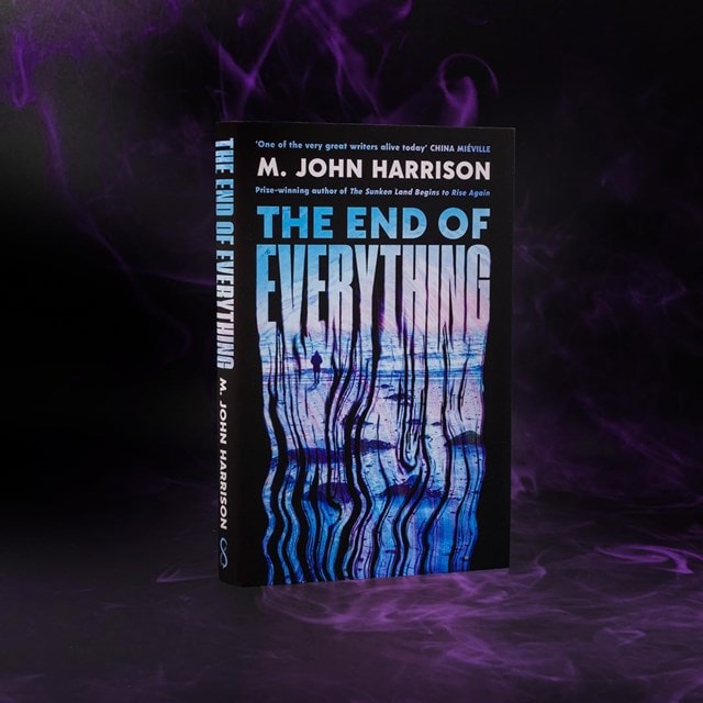 The End Of Everything Hardback By M.John Harrison - 7