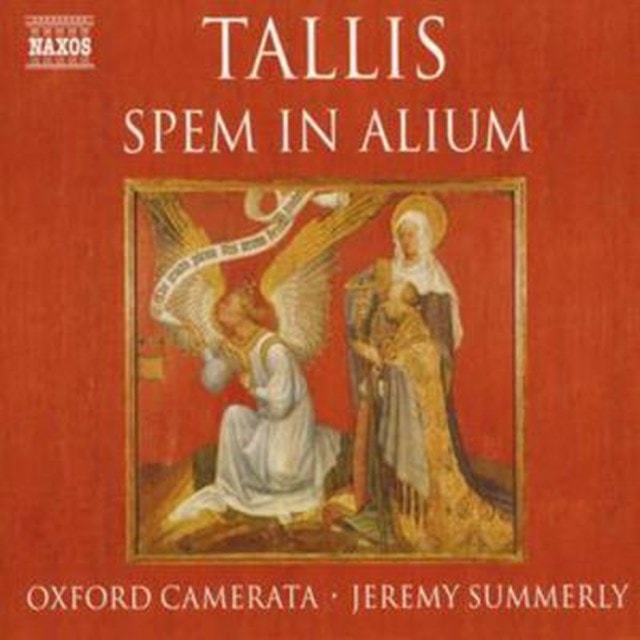 Spem in Alium (Summerly, Oxford Camerata) - 1