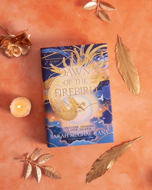 Dawn Of The Firebird Hardback By Sarah Mughal Rana - 2
