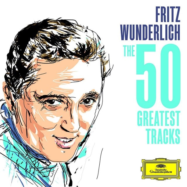 Fritz Wunderlich: The 50 Greatest Tracks - 1