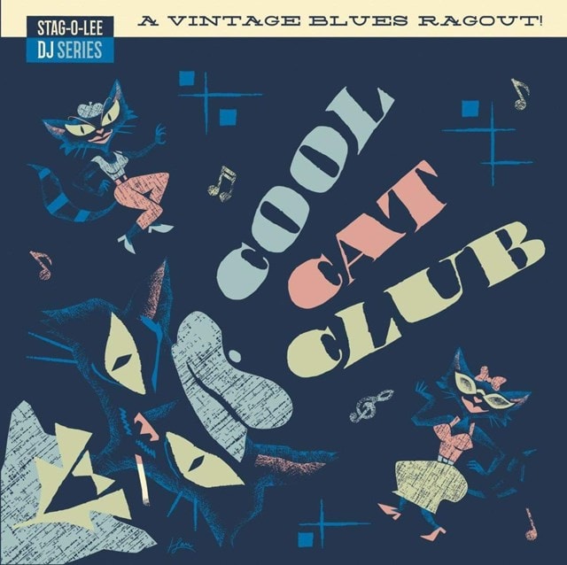 Cool Cat Club: A Vintage Blues Ragout - 1