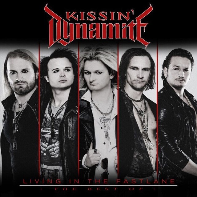 Living in the Fastlane: The Best of Kissin' Dynamite - 1