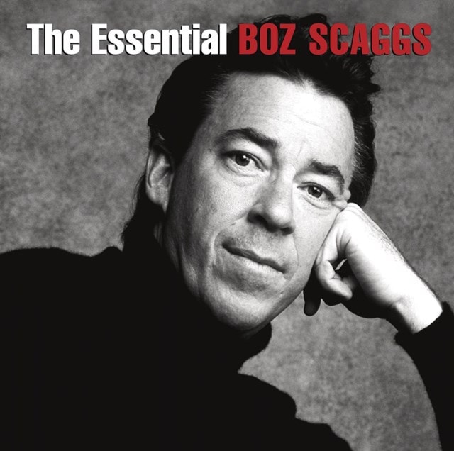 The Essential Boz Scaggs - 1