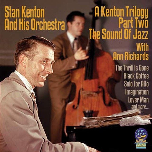 A Kenton Trilogy - Part Two: The Sound of Jazz - 1