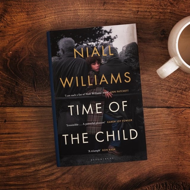 Time Of The Child Hardback By Niall Williams - 2