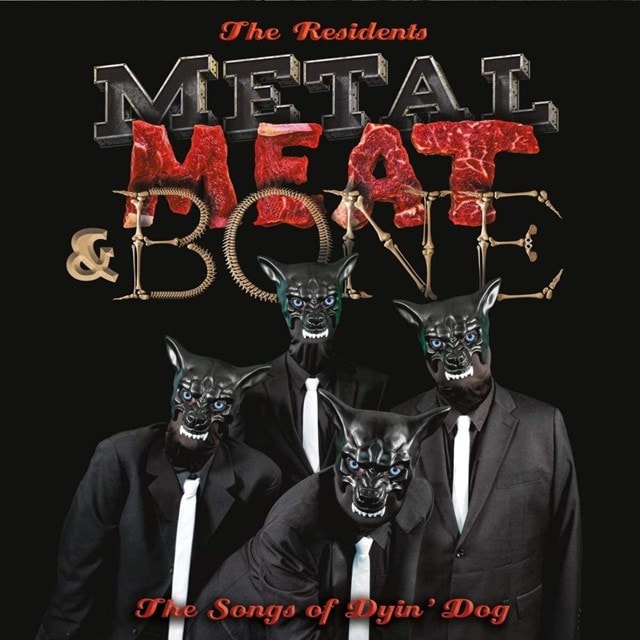 Metal, Meat & Bone: The Songs of Dyin' Dog - 1